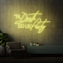 Néon "Till Death" : design audacieux
