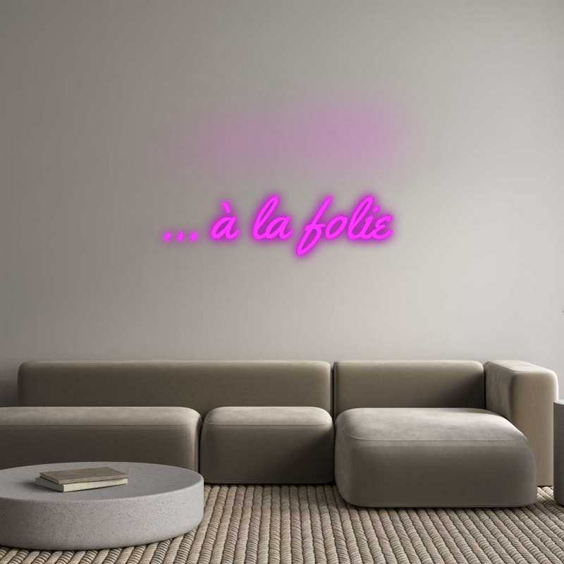 Neon personnalisé new … à la folie