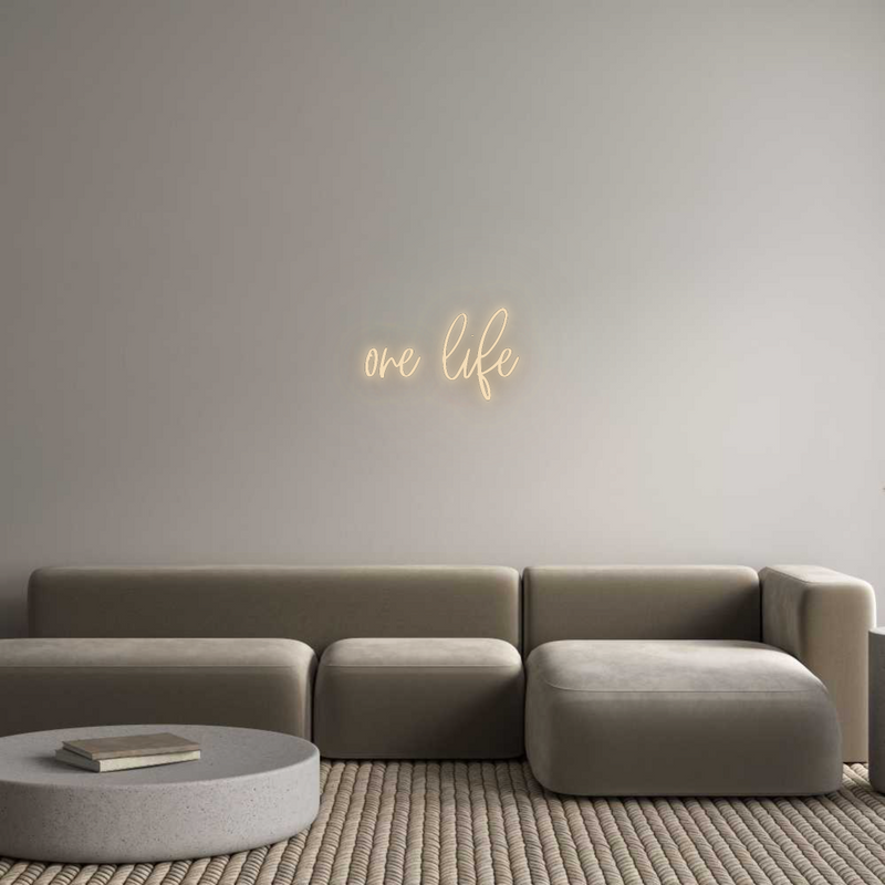 Neon personnalisé new one life