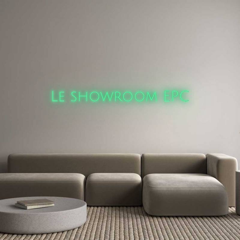 Neon personnalisé new Le showroom EPC