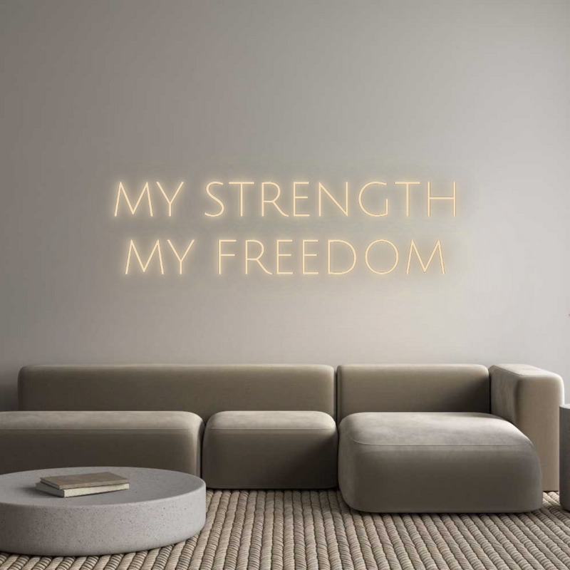 Neon personnalisé new MY STRENGTH
...