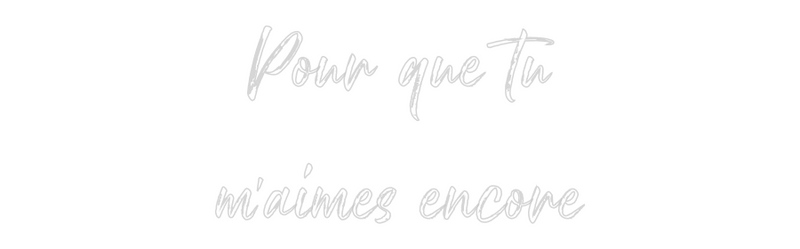 Neon personnalisé new Pour que tu
...