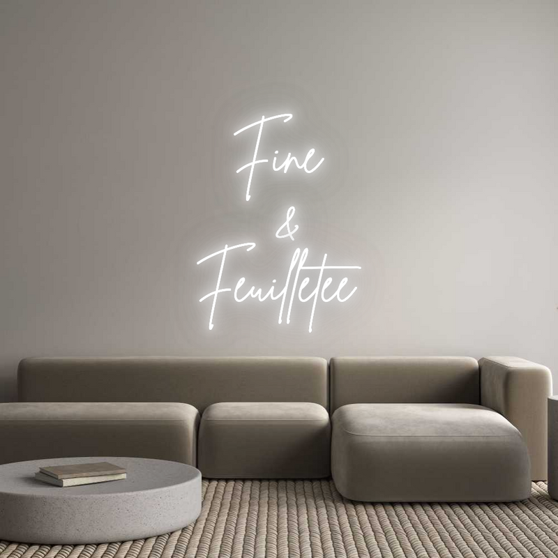 Neon personnalisé new Fine
 &
Feu...