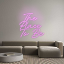 Neon personnalisé new The 
Place 
...