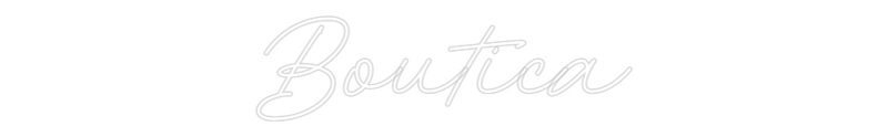 Custom Neon New Boutica
