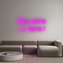 Personalized neon new My breasts
j'...