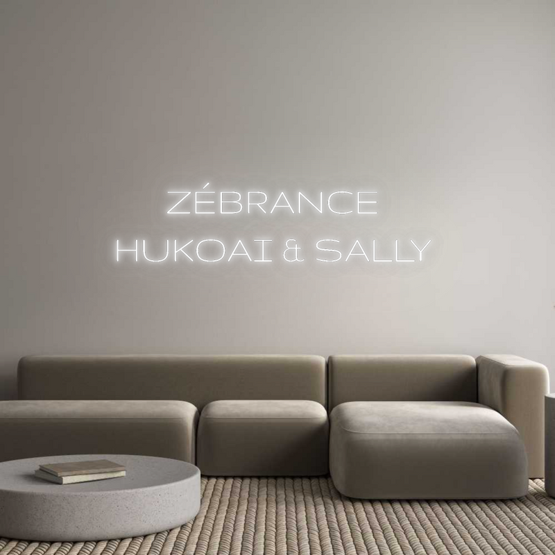 Personalized neon new ZÉBRANCE 
HU...