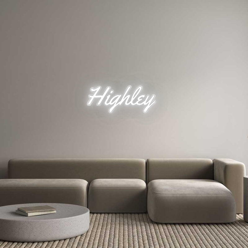 Custom Neon New Highley