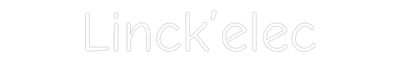 Neon personnalisé new Linck’elec