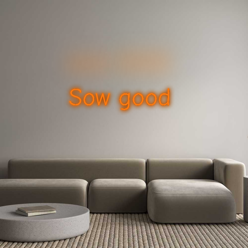 Neon personnalisé new Sow good