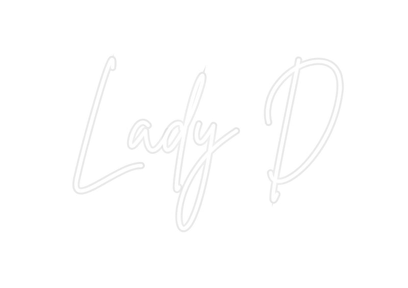 Néon personalizado: Lady D