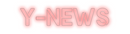 Custom Neon: Y-NEWS