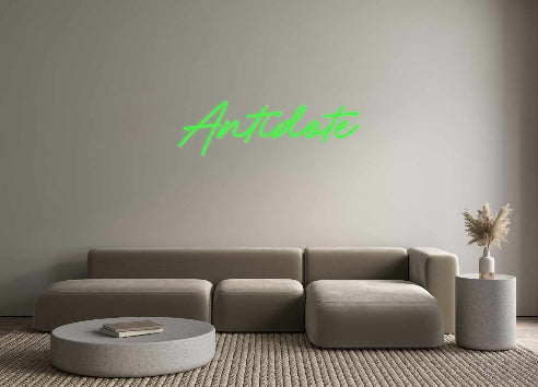 Custom Neon: Antidote