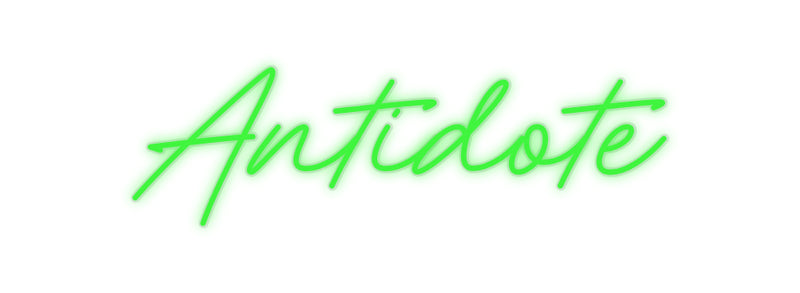 Custom Neon: Antidote