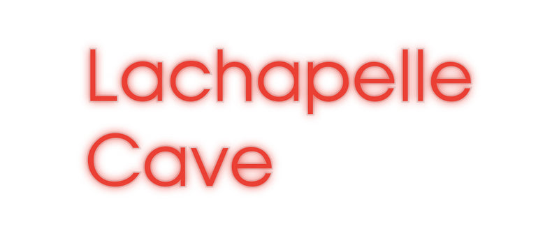 Néon personalizado: Lachapelle
 ...