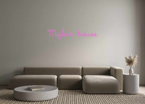 Custom Neon: Mylo’s house