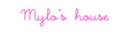 Custom Neon: Mylo’s house