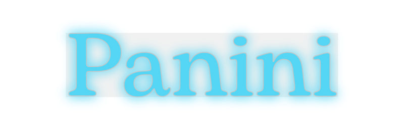 Custom Neon: Panini