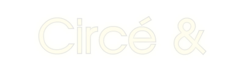 Custom Neon: Circe &