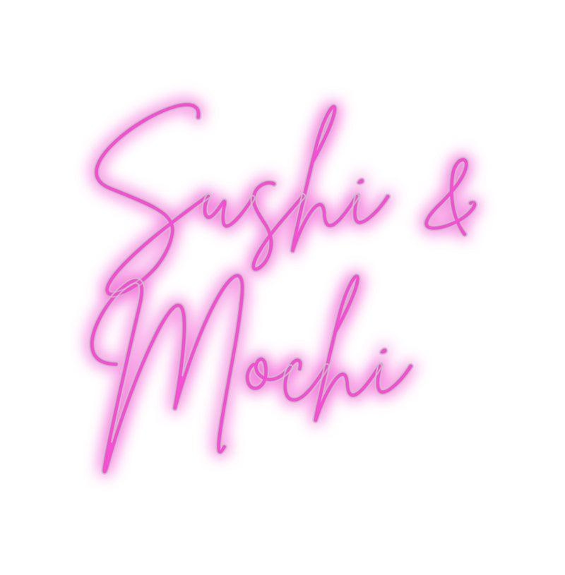 Sushi personalizzato in versione francese al neon e
Mochi