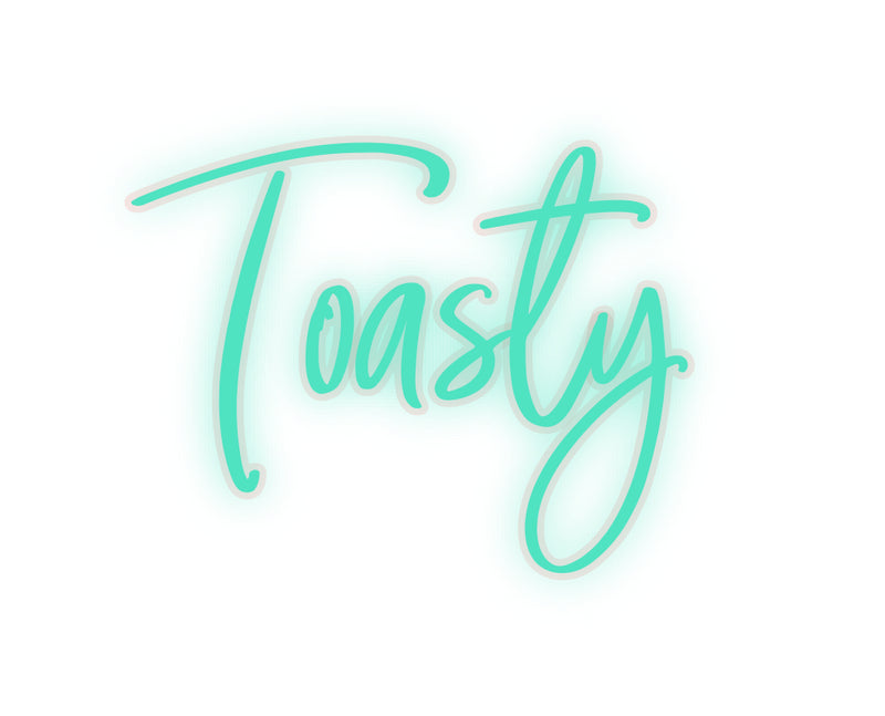 Custom Neon French Version Toasty