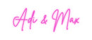 Custom Neon French Version Adi & Max