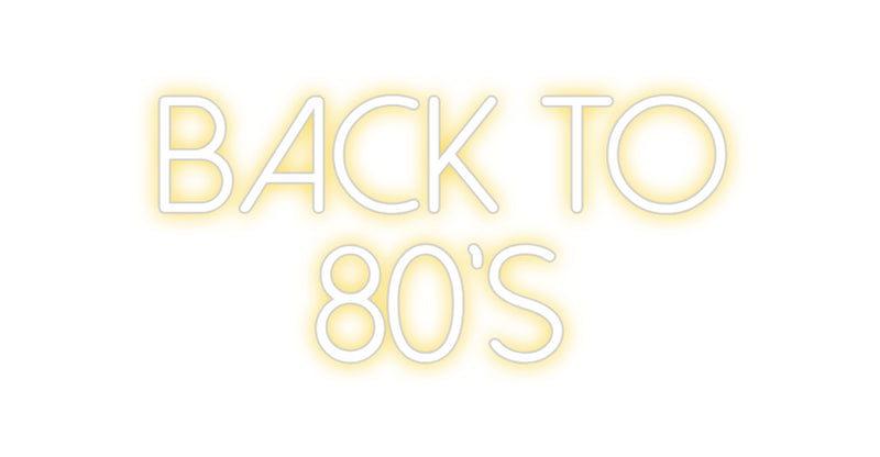 Custom Neon Spanish Version Back to 
80's