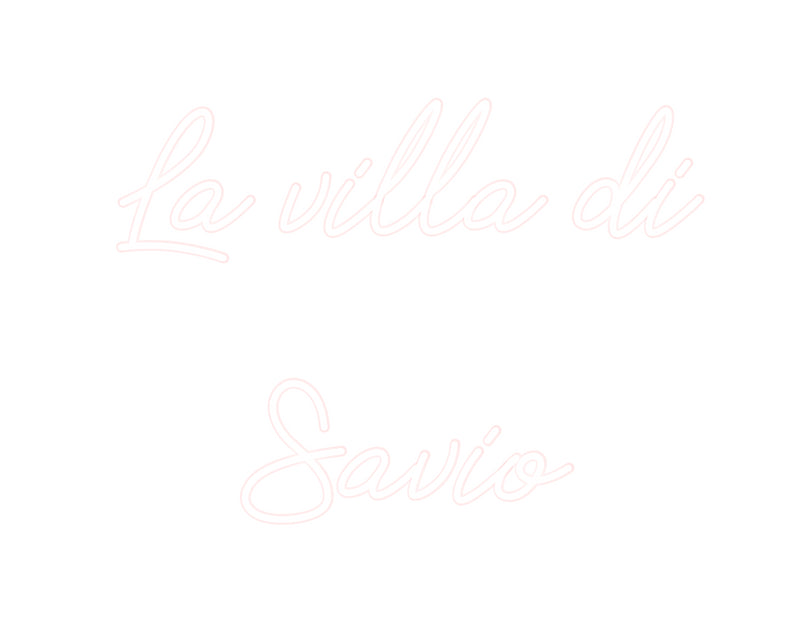 Custom Neon Italian Version The villa of
...