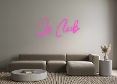 Custom Neon French Version Le Club