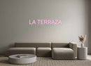 Custom Neon Spanish Version LA TERRAZA
