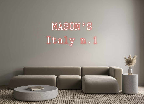 Custom Neon Italian Version MASON’S 
She...