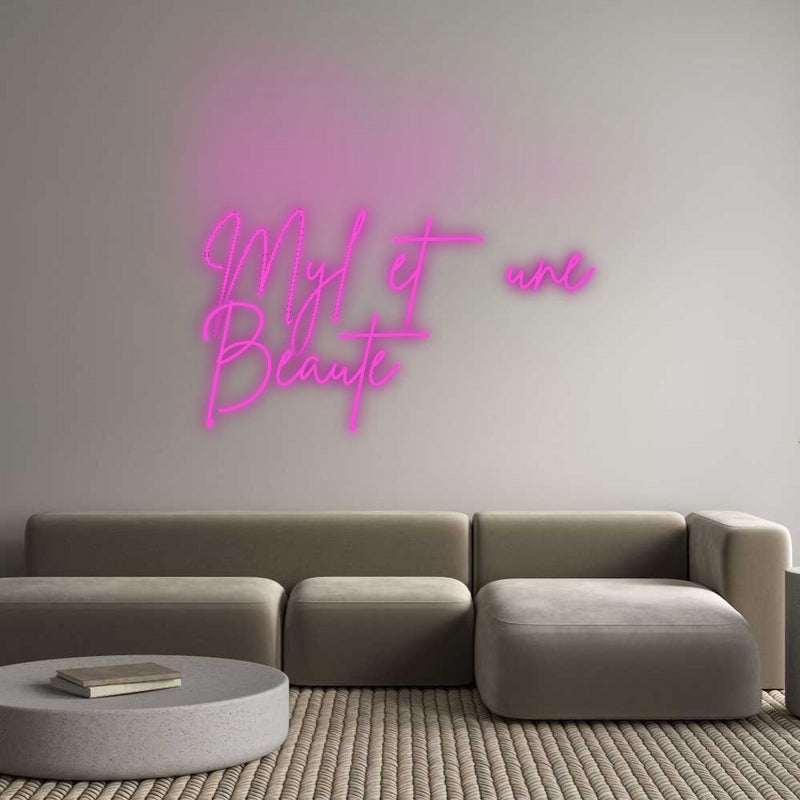 Custom Neon French Version Myl and one
B...
