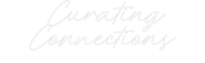 Custom Neon French Version Curating 
Co...