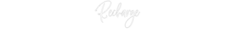 Custom Neon French Version Recharge
