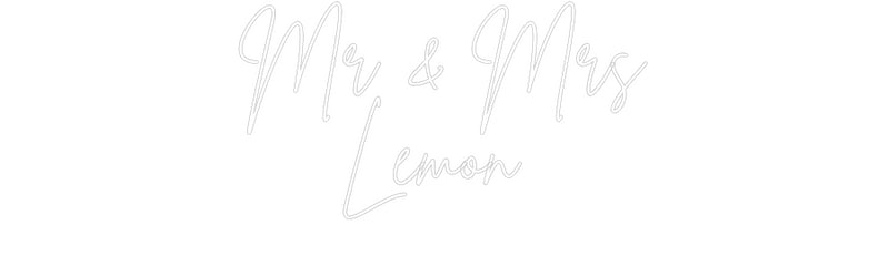 Custom Neon French Version Mr & Mrs
Lem...