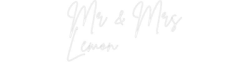 Custom Neon French Version Mr & Mrs
Lem...