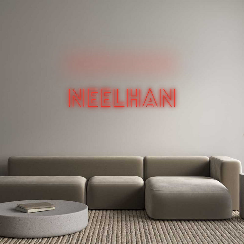 Custom Neon: Neelhan