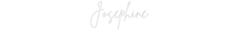 Custom Neon French Version Joséphine