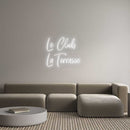 Custom Neon French Version Le Club 
The ...