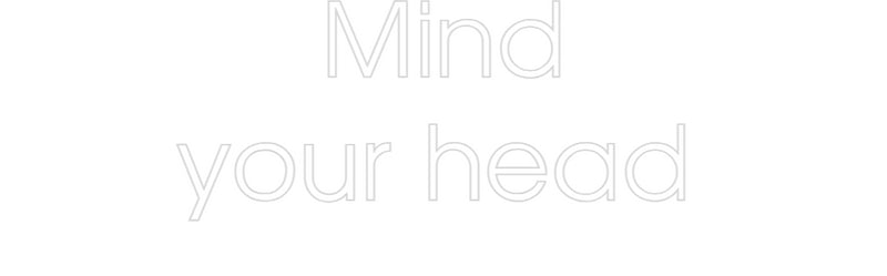 Custom Neon French Version Mind
your he...