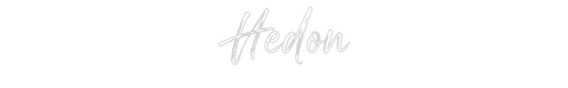 Custom Neon French Version Hedon