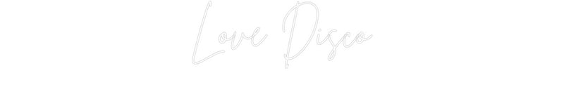 Custom Neon French Version Love Disco