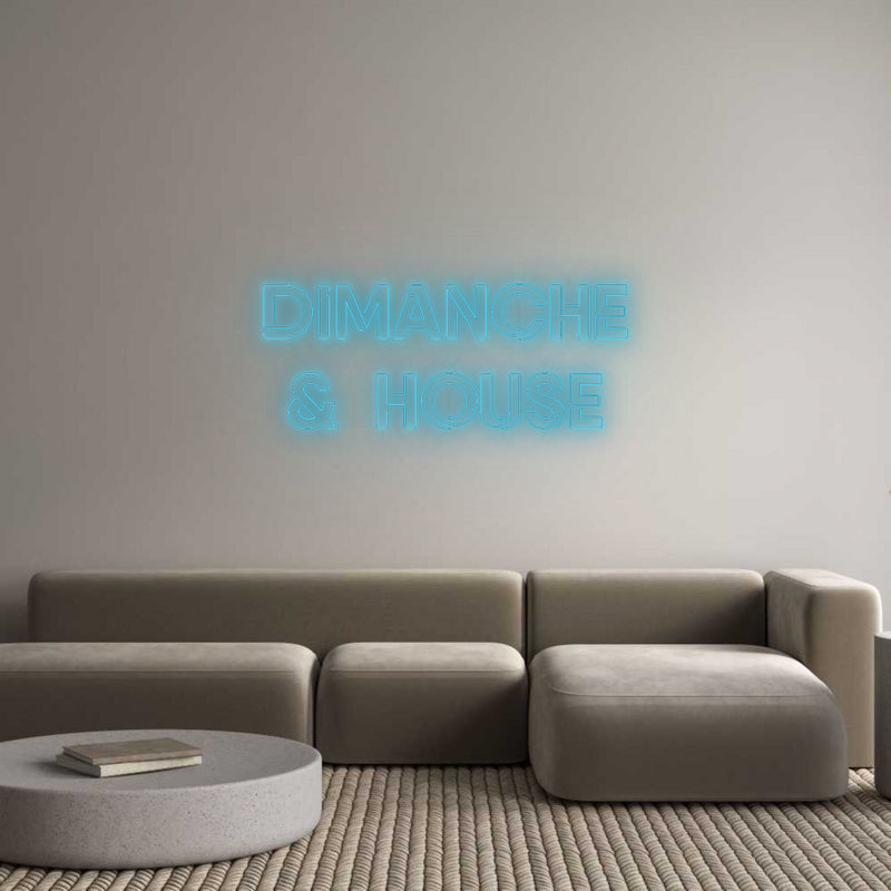Custom Neon French Version DIMANCHE
& H...