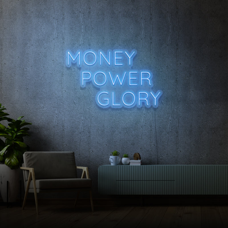 'MONEY POWER GLORY' - signe en néon LED