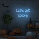 'Vamos ficar assustadores' - letreiro de néon LED