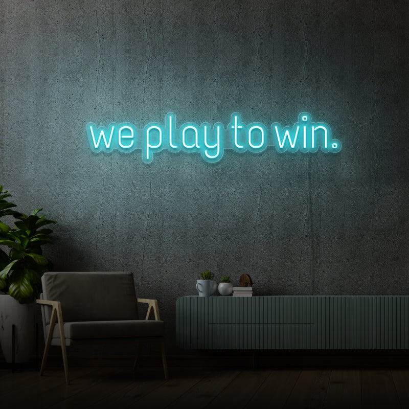 'WE PLAY TO WIN' - segnaletica al neon LED