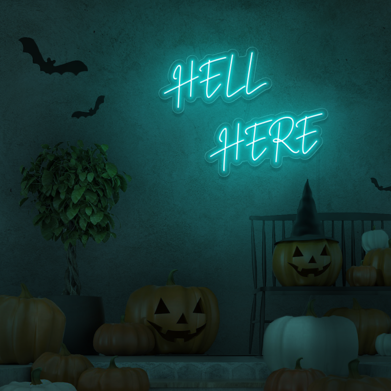 „Hell Here“ – LED-Neonschild