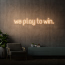 'JOGAMOS PARA GANHAR' - letreiro de néon LED