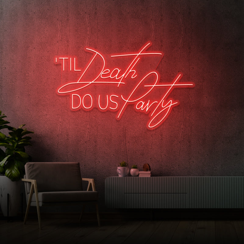 ''TIl DEATH' - letreiro de néon LED