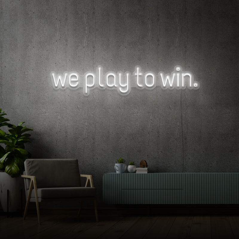 'WE PLAY TO WIN' - segnaletica al neon LED